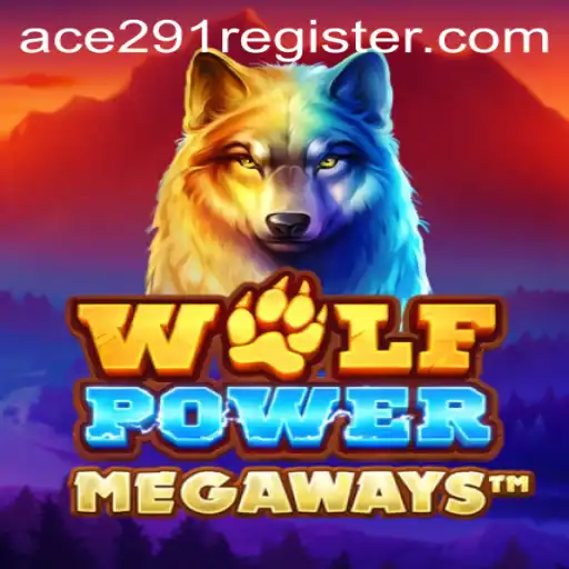 Discovering the Exciting World of WolfPowerMega with Ace291