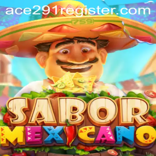Discover the Flavors of Mexico with SaborMexicano: The Ace291 Experience